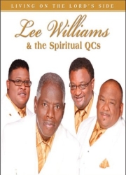 Lee Williams & The Spiritual QC's - Living On The Lord Side