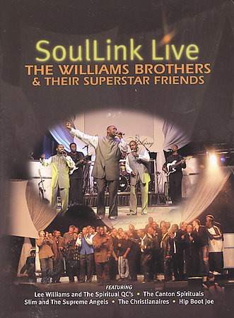 SoulLink LIve The Williams Brohters & Their Superstar Friends